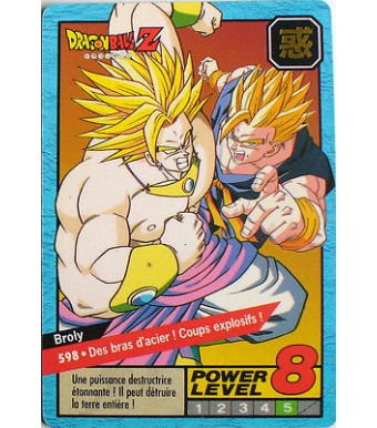 CARTE DRAGON BALL LE GRAND COMBAT N-¦ 598 BROLY POWER LEVEL 8 