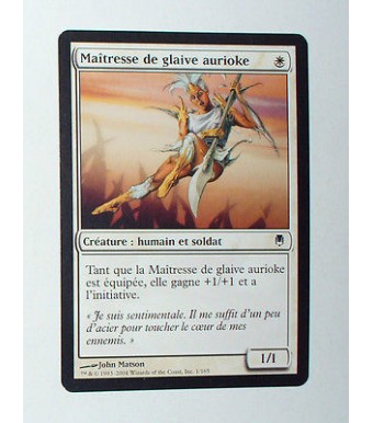 CARTE MTG MAGIC - VERSION FRANCAISE MAITRESSE DE GLAIVE AURIOKE