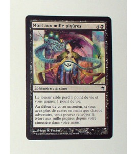 CARTE MTG MAGIC - VERSION FRANCAISE MORT AUX MILLE PIQURES