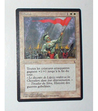 CARTE MTG MAGIC - VERSION FRANCAISE MORAL