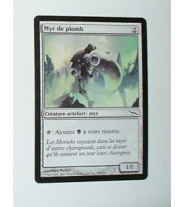 CARTE MTG MAGIC - VERSION FRANCAISE MYR DE PLOMB  