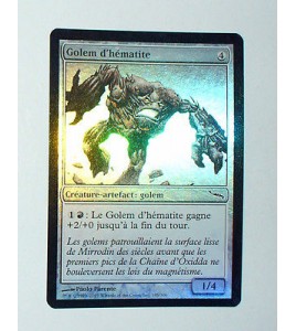 CARTE MTG MAGIC FOIL - VERSION FRANCAISE GOLEM D'HEMATITE 