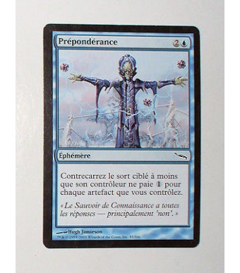 CARTE MTG MAGIC - VERSION FRANCAISE PREPONDERANCE