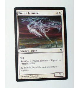 CARTE MTG MAGIC - VERSION FRANCAISE PTEREON FANTOME  