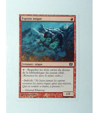 CARTE MTG MAGIC - VERSION FRANCAISE ESPION ORQUE 