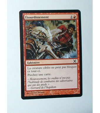 CARTE MTG MAGIC - VERSION FRANCAISE ETOURDISSEMENT