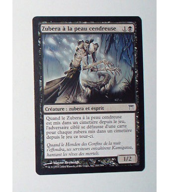 CARTE MTG MAGIC - VERSION FRANCAISE ZUBERA A LA PEAU CENDREUSE