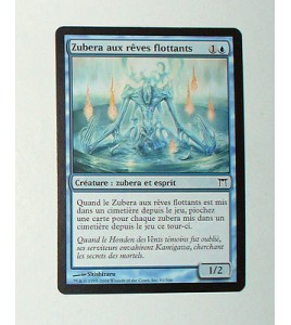 CARTE MTG MAGIC - VERSION FRANCAISE ZUBERA AUX REVES FLOTTANTS
