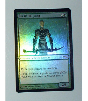 CARTE MTG MAGIC FOIL - VERSION FRANCAISE ELU DE TEL JILAD