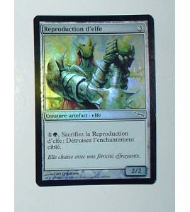 CARTE MTG MAGIC FOIL - VERSION FRANCAISE REPRODUCTION D'ELFE  