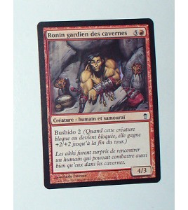 CARTE MTG MAGIC - VERSION FRANCAISE RONIN GARDIEN DES CAVERNES