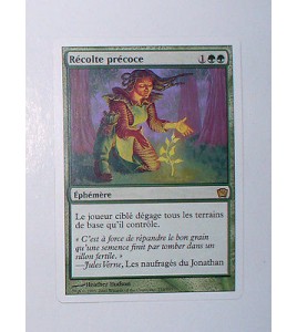 CARTE MTG MAGIC - VERSION FRANCAISE RECOLTE PRECOCE 