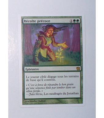 CARTE MTG MAGIC - VERSION FRANCAISE RECOLTE PRECOCE 