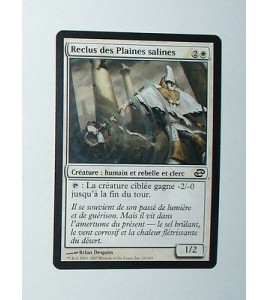 CARTE MTG MAGIC - VERSION FRANCAISE RECLUS DES PLAINES SALINES