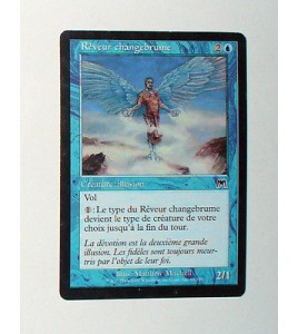 CARTE MTG MAGIC - VERSION FRANCAISE REVEUR CHANGEBRUME