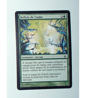 CARTE MTG MAGIC - VERSION FRANCAISE REFLETS DE L'AUBE