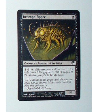 CARTE MTG MAGIC - VERSION FRANCAISE RESCAPE FIPPRE