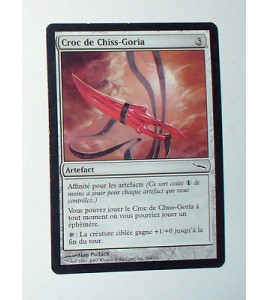 CARTE MTG MAGIC - VERSION FRANCAISE CROC DE CHISS-GORIA