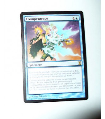 CARTE MTG MAGIC - VERSION FRANCAISE TROMPENTRAVE 