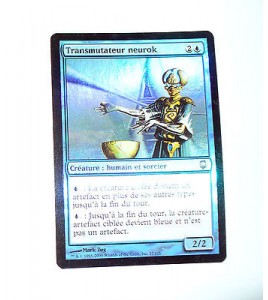 CARTE MTG MAGIC HOLO - VERSION FRANCAISE TRANSMUTATEUR NEUROK