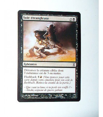 CARTE MTG MAGIC - VERSION FRANCAISE SUIE ETRANGLEUSE