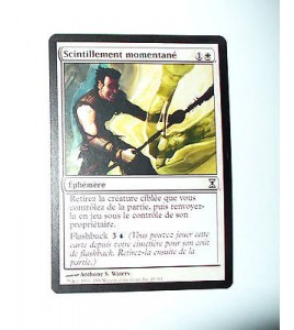 CARTE MTG MAGIC - VERSION FRANCAISE SCINTILLEMENT MOMENTANE