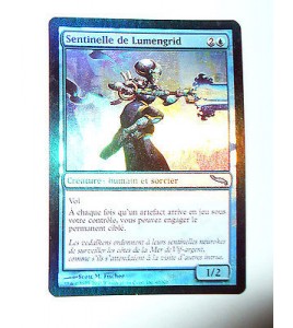 CARTE MTG MAGIC FOIL - VERSION FRANCAISE SENTINELLE DE LUMENGRID