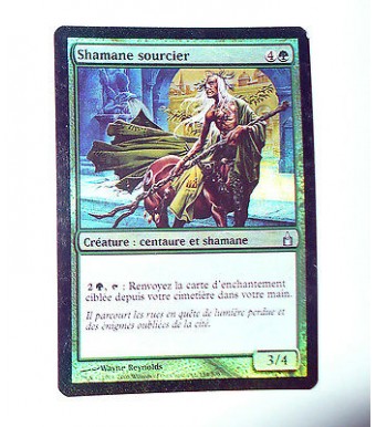 CARTE MTG MAGIC FOIL - VERSION FRANCAISE SHAMANE SOURCIER 