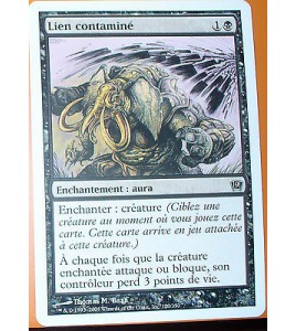 LIEN CONTAMINE - ENCHANTEMENT AURA - VF CARTE MTG MAGIC