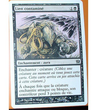 LIEN CONTAMINE - ENCHANTEMENT AURA - VF CARTE MTG MAGIC