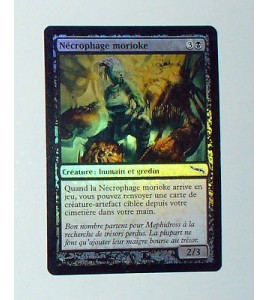 CARTE MTG MAGIC FOIL - VERSION FRANCAISE NECROPHAGE MORIOKE  
