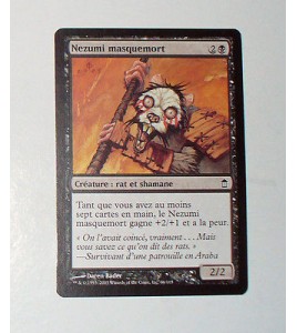 CARTE MTG MAGIC - VERSION FRANCAISE NEZUMI MASQUEMORT 