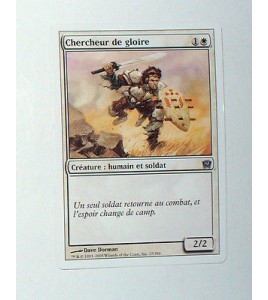 CARTE MTG MAGIC - VERSION FRANCAISE CHERCHEUR DE GLOIRE 2