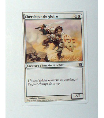 CARTE MTG MAGIC - VERSION FRANCAISE CHERCHEUR DE GLOIRE 2