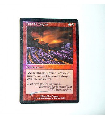 VEINE DE MAGMA - ENCHANTEMENT  - VF CARTE HOLO MTG MAGIC  