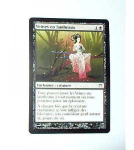 VEINES EN LAMBEAUX - ENCHANTER CREATURE - VF CARTE MTG MAGIC