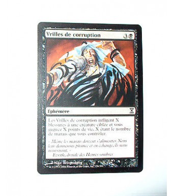 VRILLES DE CORRUPTION - EPHEMERE  - VF CARTE MTG MAGIC
