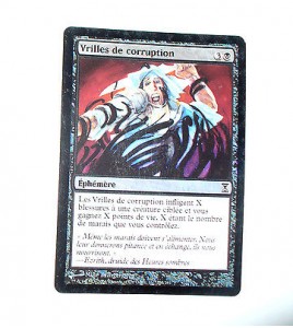 VRILLES DE CORRUPTION - EPHEMERE  - VF CARTE HOLO MTG MAGIC