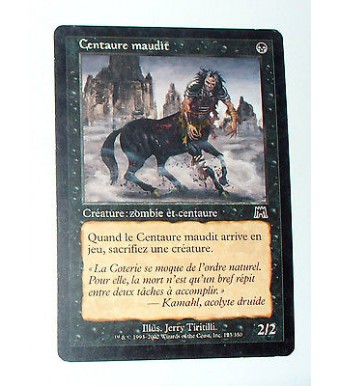 CENTAURE MAUDIT - CREATURE ZOMBIE ET CENTAURE - VF CARTE MTG MAGIC