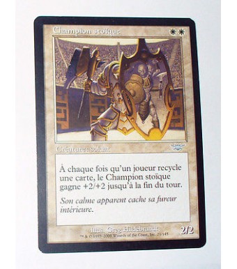 CHAMPION STOIQUE - CREATURE SOLDAT - VF CARTE MTG MAGIC