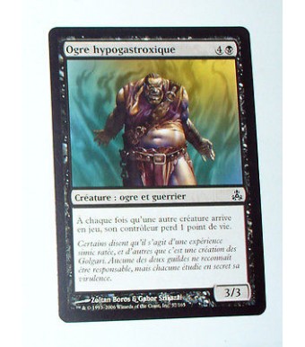 OGRE HYPOGASTROXIQUE - CREATURE OGRE ET GUERRIER - VF CARTE MTG MAGIC 