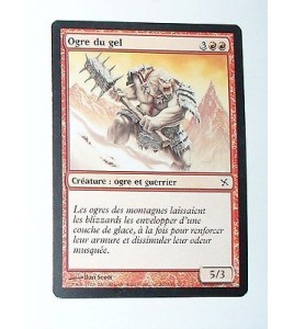 OGRE DU GEL - CREATURE OGRE ET GUERRIER - VF CARTE MTG MAGIC