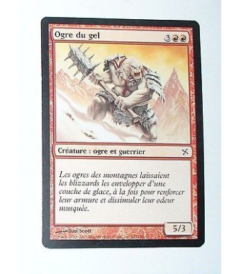 OGRE DU GEL - CREATURE OGRE ET GUERRIER - VF CARTE MTG MAGIC