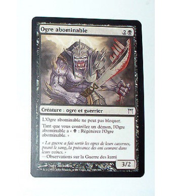 OGRE ABOMINABLE - CREATURE OGRE ET GUERRIER - VF CARTE MTG MAGIC