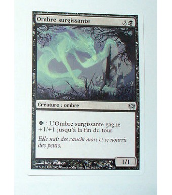OMBRE SURGISSANTE - CREATURE OMBRE - VF CARTE MTG MAGIC 
