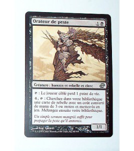 ORATEUR DE PESTE - CREATURE HUMAIN ET REBELLE ET CLERC - VF CARTE MTG MAGIC 