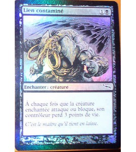 LIEN CONTAMINE - ENCHANTER CREATURE - VF CARTE HOLO MTG MAGIC