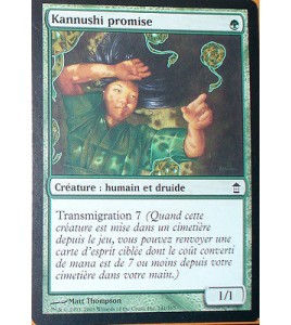 KANNUSHI PROMISE - CREATURE HUMAIN ET DRUIDE - VF CARTE MTG MAGIC