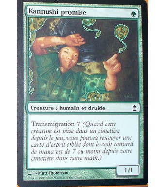 KANNUSHI PROMISE - CREATURE HUMAIN ET DRUIDE - VF CARTE MTG MAGIC