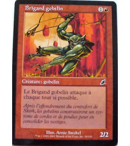 BRIGAND GOBELIN - CREATURE GOBELIN - VF CARTE MTG MAGIC